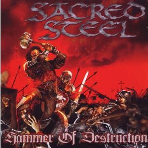 Cover for Sacred Steel · Hammer of Destruction (CD)