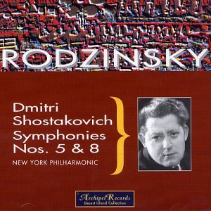 Cover for Shostakovich / Rodzinsky · Sym 5 &amp; 8-new Yor (CD) (2012)