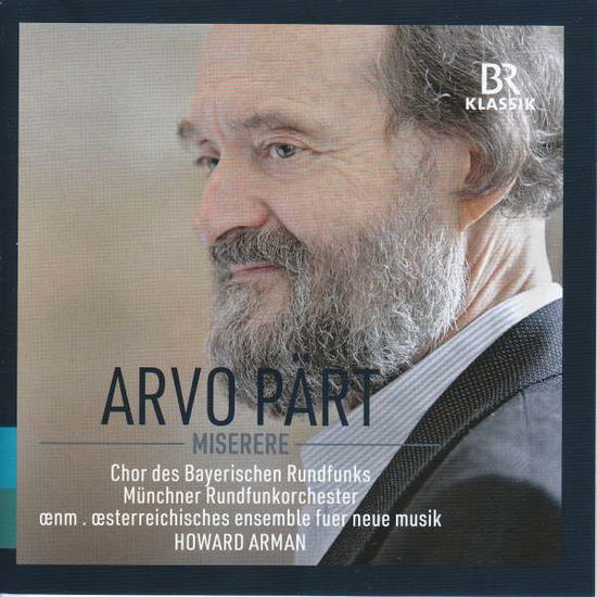 Arvo Part: Miserere - Chor De Brso / Arman - Musikk - BR KLASSIK - 4035719005271 - 5. mars 2021