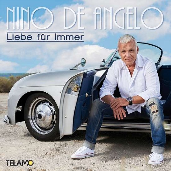 Cover for Nino De Angelo · Liebe Fuer Immer (CD) (2017)