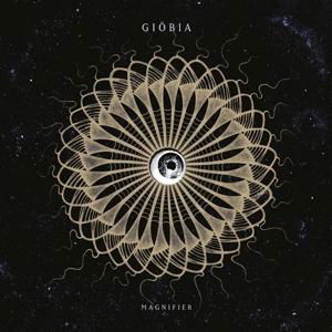 Magnifier - Giobia - Musiikki - HEAVY PSYCH SOUNDS - 4059251091271 - perjantai 24. marraskuuta 2017