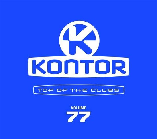 Cover for Kontor Top of Clubs 77 · Various Artists (CD) (2020)