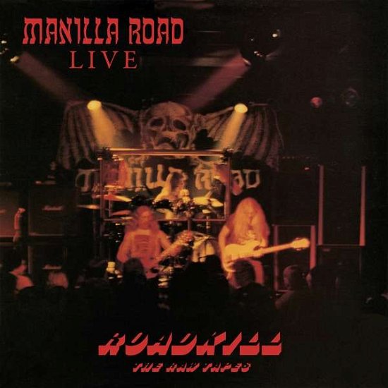 Cover for Manilla Road · Roadkill: Raw Tapes (Oxblood Vinyl) (LP) [Coloured edition] (2017)