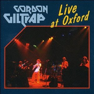 Cover for Gordon Giltrap · Live at Oxford (CD) [Japan Import edition] (2015)