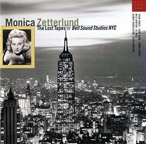 Lost Tapes at Bell Sound Studios - Monica Zetterlund - Musikk - SONY MUSIC - 4547366245271 - 20. november 2015