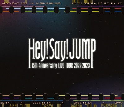 Cover for Hey! Say! Jump · Hey! Say! Jump 15th Anniversary Live Tour 2022-2023 (MBD) [Japan Import edition] (2023)