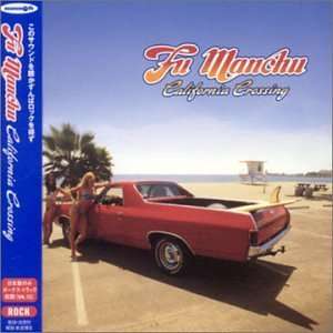 California Crossing + Bon - Fu Manchu - Musik - AVEX - 4945817530271 - 17 januari 2002