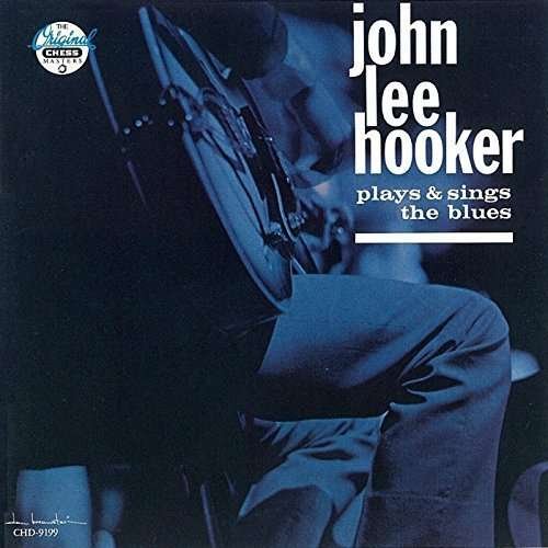 Cover for John Lee Hooker · Plays &amp; Sings the Blues (CD) [Limited edition] (2014)