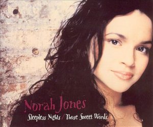 Sleepless Nights - Norah Jones - Musiikki - TOSHIBA - 4988006827271 - torstai 13. tammikuuta 2005