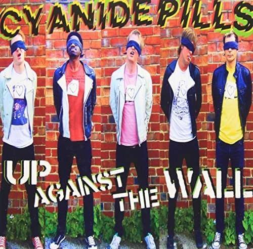 Cover for Cyanide Pills · Up Against The Wall/ Lying Low (7&quot;) (2011)