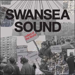 Cover for Swansea Sound · Indies of the World / Je Ne Sais Quoi (LP) (2021)