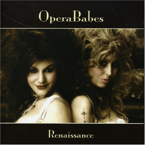 Opera Babes · Renaissance (CD) (2006)