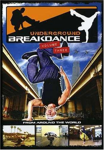 Cover for Underground Breakdance - Vol 3 (DVD) (2009)