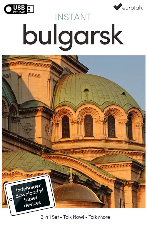 Instant: Bulgarsk begynder- og parlørkursus USB & download - EuroTalk - Peli - Euro Talk - 5055289862271 - 2016