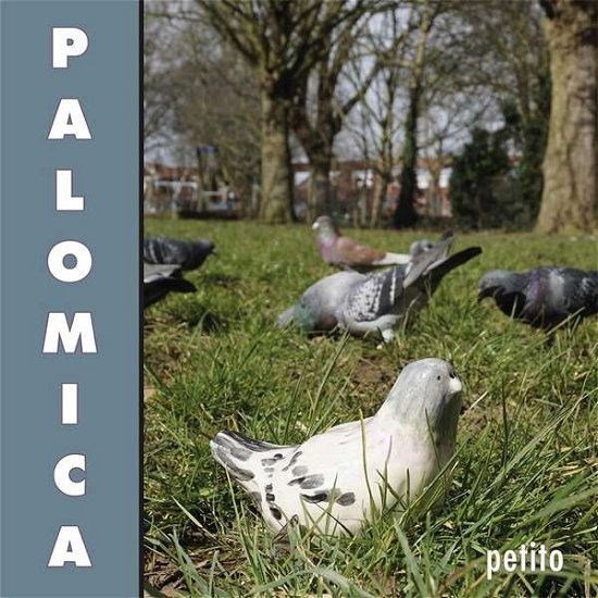 Petito - Palomica - Musik - FIKAR - FIKA RECORDINGS - 5056005098271 - 1. Juli 2016