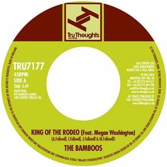Cover for Bamboos · King of the Rodeo (7&quot;) (2008)