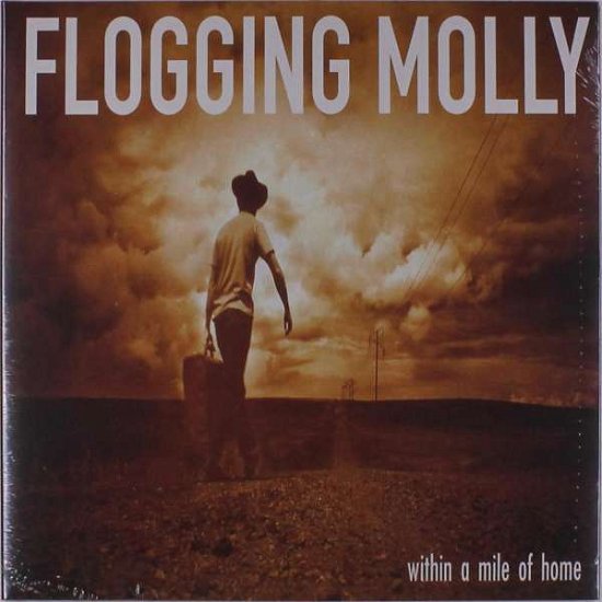 Cover for Flogging Molly · Within a Mile of Home: 15th Anniversary (LP) (2019)