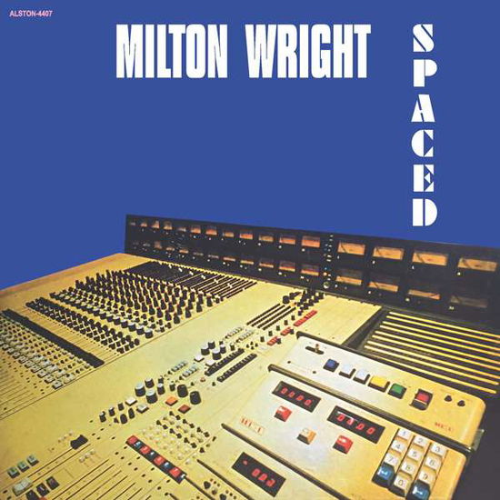 Cover for Milton Wright · Spaced (LP) (2020)