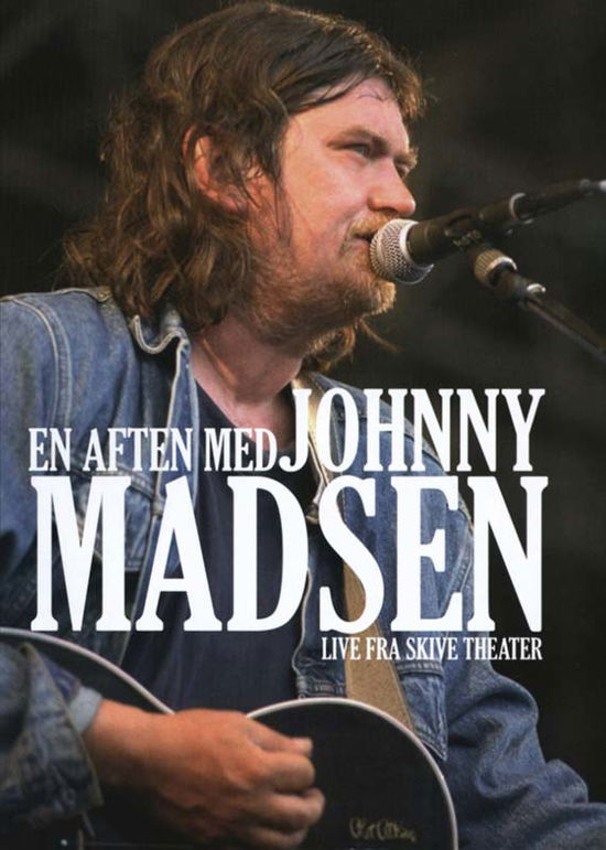 En Aften med Johnny Madsen - Johnny Madsen - Films -  - 5707435601271 - 26 februari 2007