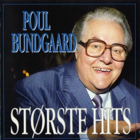 Cover for Poul Bundgaard · Største Hits (CD) (2008)