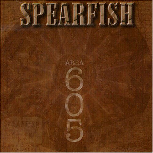 Area 605 - Spearfish - Muzyka - LION MUSIC - 6419922001271 - 10 kwietnia 2006