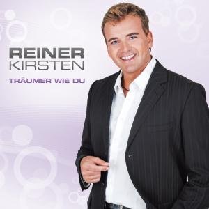 Cover for Reiner Kirsten · Traeumer Wie Du (CD) (2013)
