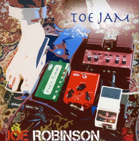 Cover for Joe Robinson · Toe Jam (CD) (2012)