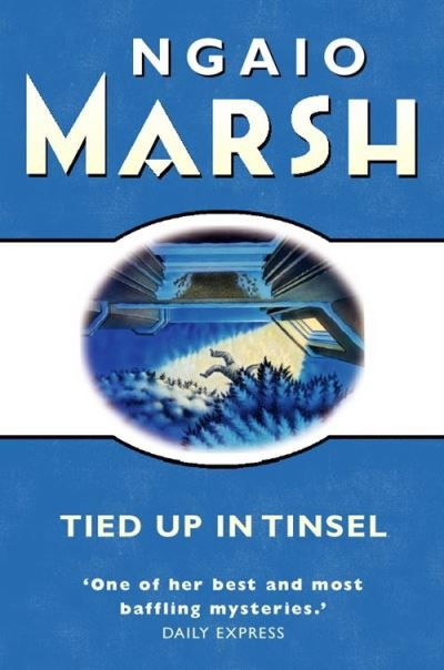 Cover for Ngaio Marsh · Tied Up in Tinsel (Paperback Bog) [New edition] (2000)
