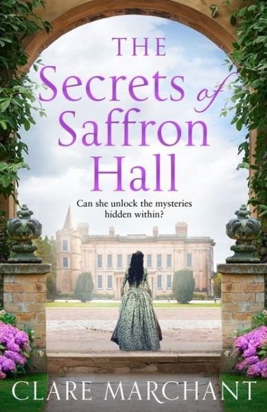 Cover for Clare Marchant · The Secrets of Saffron Hall (Paperback Book) (2020)