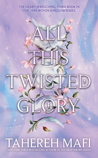 Cover for Tahereh Mafi · All This Twisted Glory (Paperback Book) (2024)