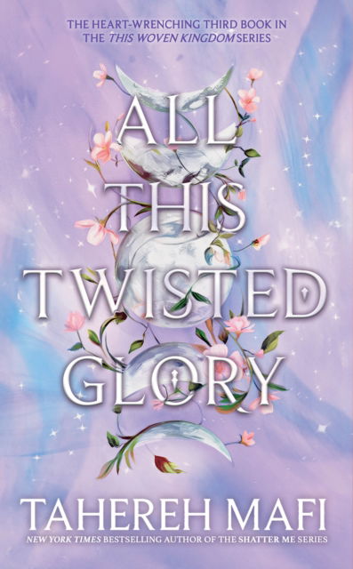 Cover for Tahereh Mafi · All This Twisted Glory (Pocketbok) (2024)