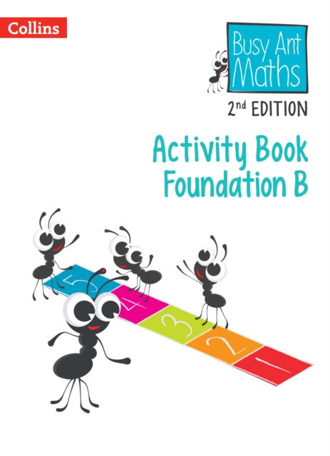 Activity Book Foundation B - Busy Ant Maths Euro 2nd Edition - Peter Clarke - Książki - HarperCollins Publishers - 9780008703271 - 29 marca 2024