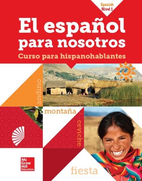Cover for McGraw Hill · El Espanol Para Nosotros 2014, Level 1, Se (Hardcover Book) (2014)