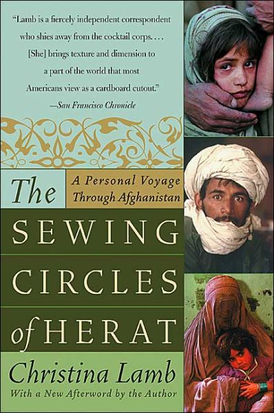 Christina Lamb · The Sewing Circles of Herat: a Personal Voyage Through Afghanistan (Taschenbuch) [Reprint edition] (2004)