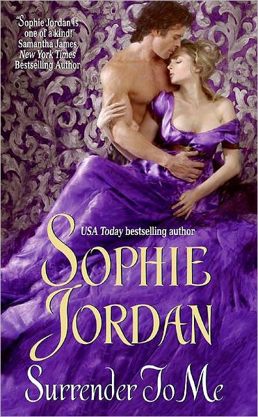 Cover for Sophie Jordan · Surrender to Me - The Derrings (Pocketbok) (2008)