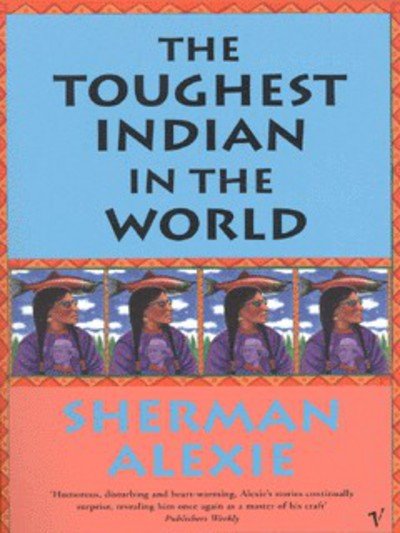 Cover for Sherman Alexie · The Toughest Indian In The World (Taschenbuch) (2001)