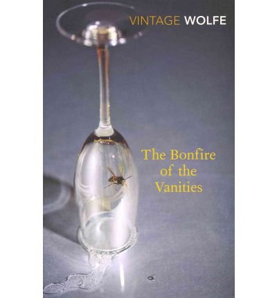 Cover for Tom Wolfe · The Bonfire of the Vanities (Paperback Bog) (2010)