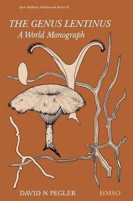 Cover for David N. Pegler · The Genus Lentinus: a World Monograph (Kew Bulletin Additional Series) (Taschenbuch) (1983)