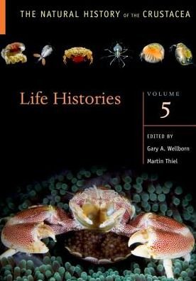 Life Histories: Volume 5 - The Natural History of the Crustacea -  - Böcker - Oxford University Press Inc - 9780190620271 - 12 juli 2018