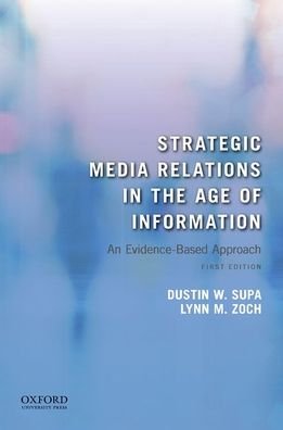 Strategic Media Relations in the Age of -  - Kirjat - END OF LINE CLEARANCE BOOK - 9780190844271 - maanantai 20. tammikuuta 2020