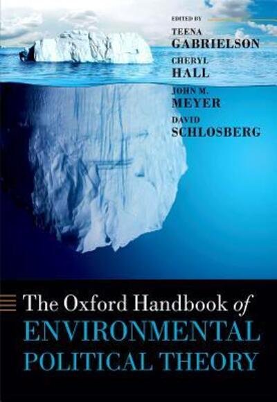 Cover for Teena Gabrielson · The Oxford Handbook of Environmental Political Theory - Oxford Handbooks (Hardcover bog) (2016)