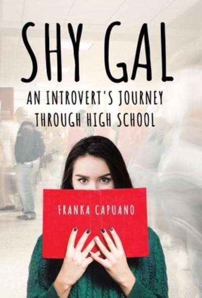 Cover for Franka Capuano · Shy Gal (Hardcover Book) (2021)