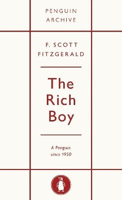 Cover for F. Scott Fitzgerald · The Rich Boy - Penguin Archive (Paperback Book) (2025)