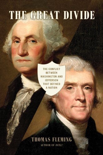 Cover for Thomas Fleming · The Great Divide: The Conflict between Washington and Jefferson that Defined a Nation (Gebundenes Buch) (2014)