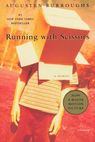 Cover for Augusten Burroughs · Running with Scissors: A Memoir (Paperback Book) [1st edition] (2003)