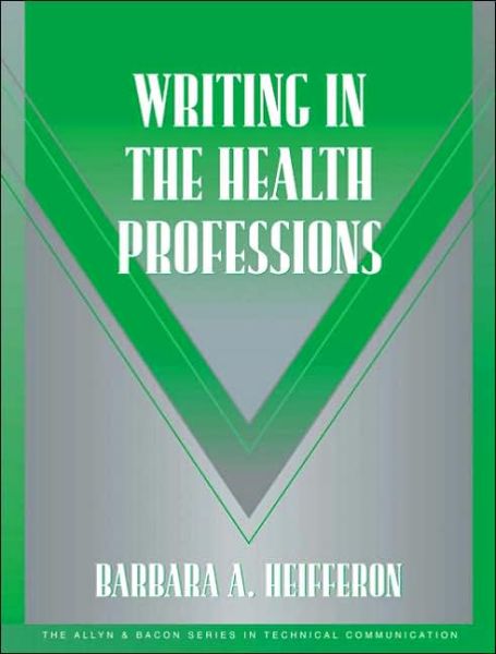 Cover for Barbara a Heifferon · Writing in the Health Professions (Paperback Book) (2004)