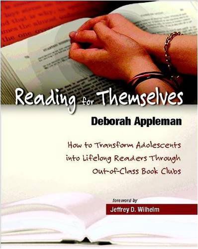 Cover for Deborah Appleman · Reading for Themselves: How to Transform Adolescents into Lifelong Readers Through Out-of-class Book Clubs (Paperback Book) (2006)