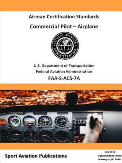 Cover for Federal Aviation Administration · Commercial Pilot Airman Certification Standards (Paperback Bog) (2018)