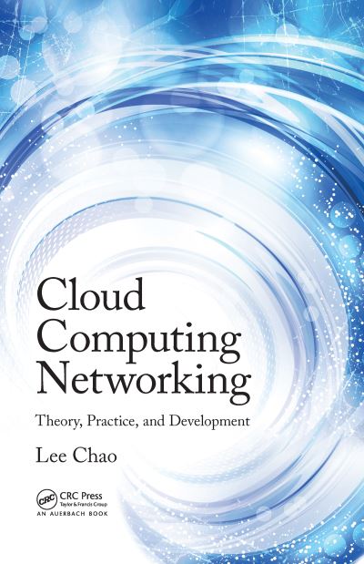 Cover for Lee Chao · Cloud Computing Networking (Hardcover Book) (2019)