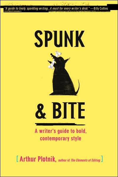Cover for Plotnik  Arthur · Spunk Bite (Pocketbok) (2007)
